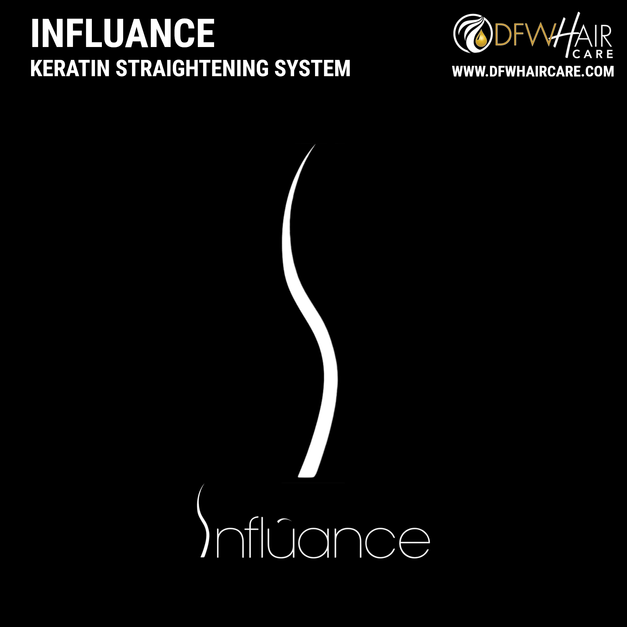 Influance - Keratin Straightening System – DFWhaircare